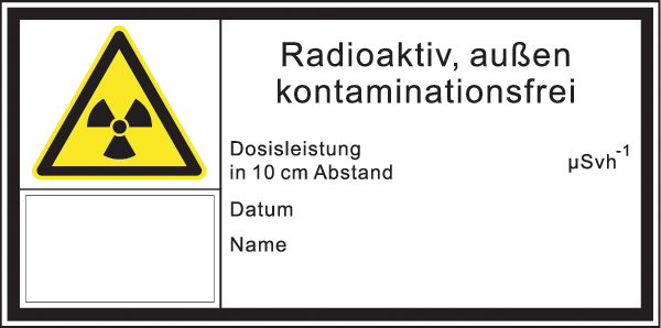 Warnzeichenaufkleber Strahlenschutz .004- Etikett: Radioaktiv außen kontaminationsfrei