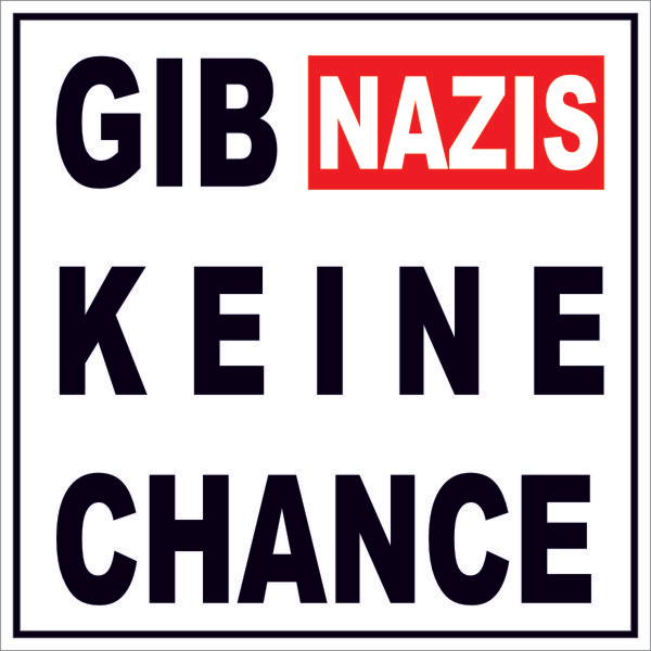 Aufkleber - Gib Nazis keine Chance